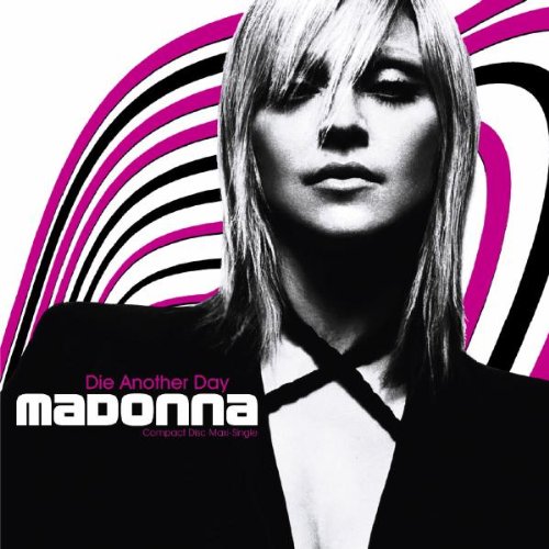 MADONNA - DIE ANOTHER DAY