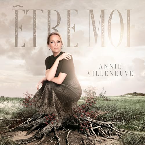 ANNIE VILLENEUVE - ANNIE VILLENEUVE'S ETRE MOI (CD)