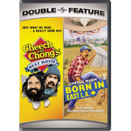 BORN IN EAST L.A. / CHEECH AND CHONG'S NEXT MOVIE