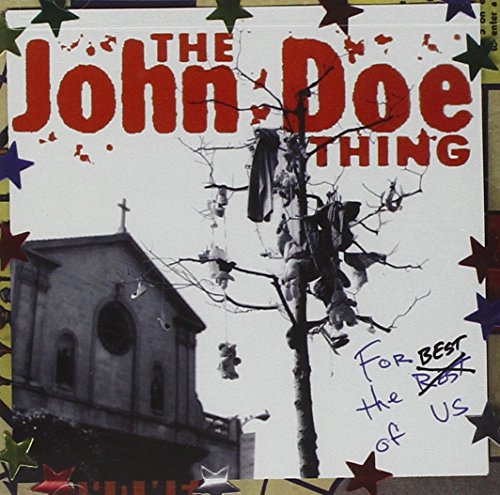 DOE, JOHN - FOR THE BEST OF US