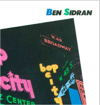 SIDRAN, BEN - BOP CITY