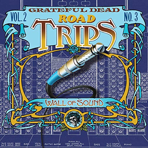 GRATEFUL DEAD - ROAD TRIPS: VOL.2 NO.3: WALL OF SOUND (2