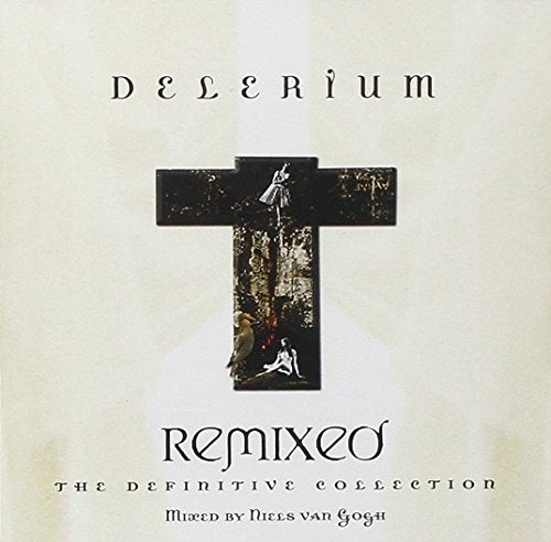 DELERIUM - REMIXED: DEFINITIVE COLLECTION