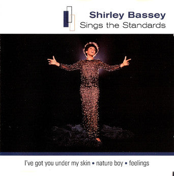 BASSEY, SHIRLEY - SINGS THE STANDARDS