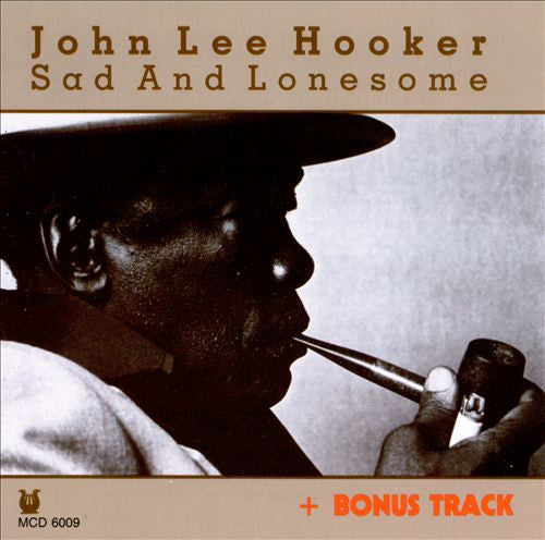 HOOKER, JOHN LEE - SAD & LONESOME