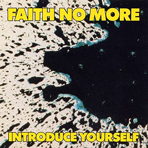 FAITH NO MORE - INTRODUCE YOURSELF