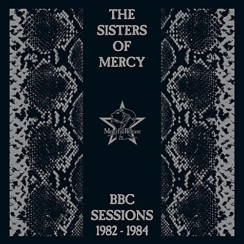 SISTERS OF MERCY - BBC SESSIONS 1982-1984