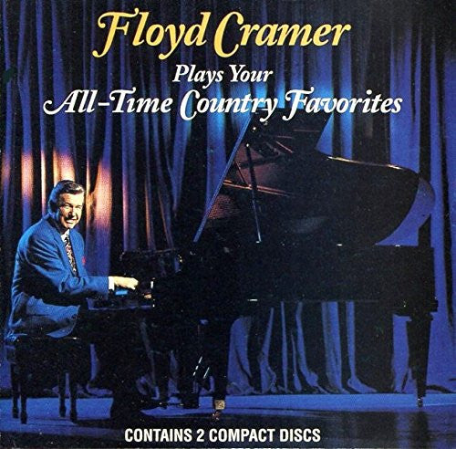 CRAMER, FLOYD - PLAYS YOUR ALL-TIME FAVORITES (3CDS)
