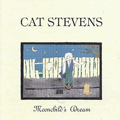 STEVENS, CAT - MOONCHILD'S DREAM