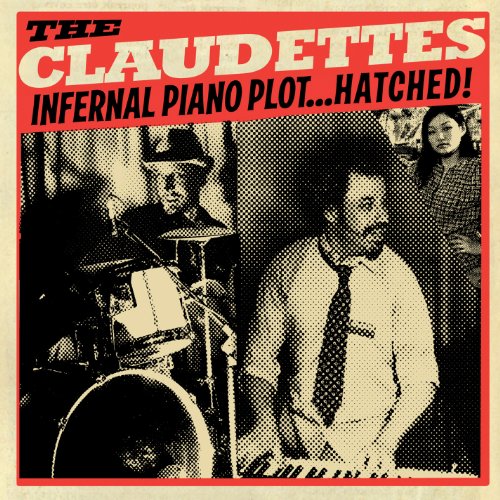 CLAUDETTES - INFERNAL PIANO PLOT HATCHED