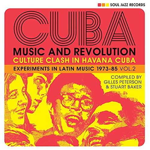 SOUL JAZZ RECORDS PRESENTS - CUBA: MUSIC & REVOLUTION: CULTURE CLASH IN HAVANA: EXPERIMENTS IN LATIN MUSIC 1975-85 VOL. 2 (2CD) (CD)