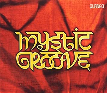 VARIOUS - MYSTIC GROOVE (DIGIPAK)