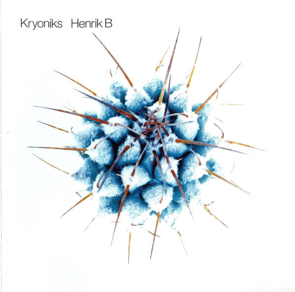 B., HENRIK - KRYONIKS