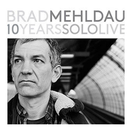 MEHLDAU, BRAD - 10 YEARS SOLO (4CDS)