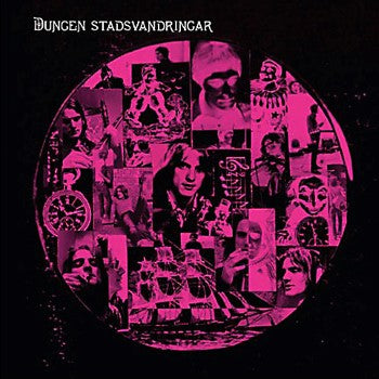DUNGEN - STADSVANDRINGAR