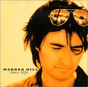 HILL, WARREN - LOVE LIFE