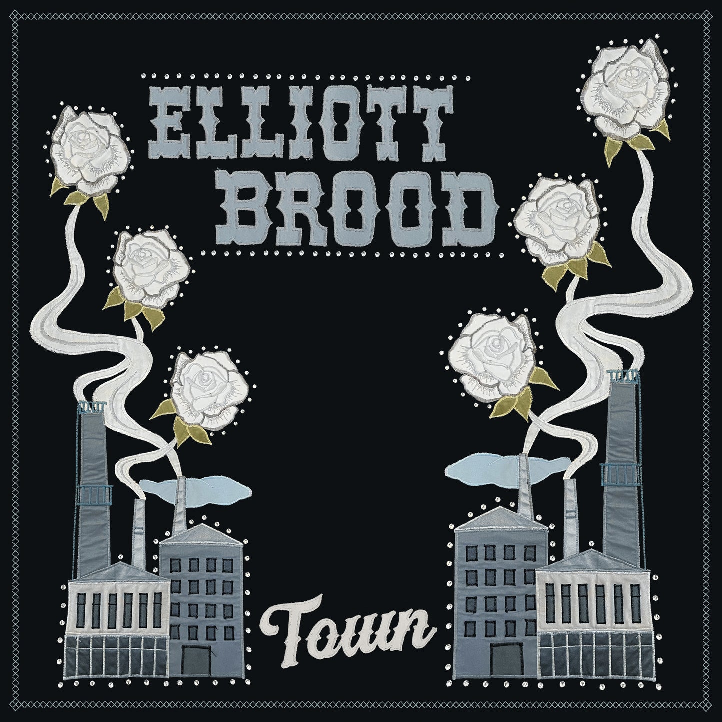 ELLIOTT BROOD - TOWN