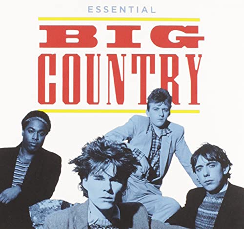 BIG COUNTRY - ESSENTIAL