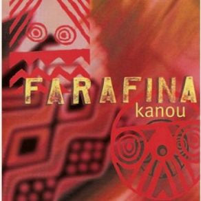 FARAFINA - KANOU