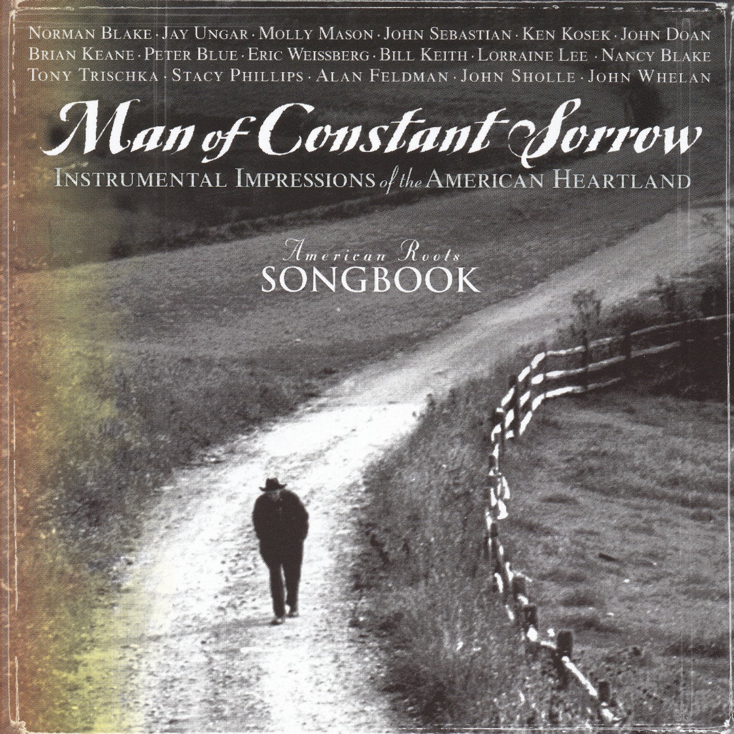 VARIOUS - MAN OF CONSTANT SORROW...