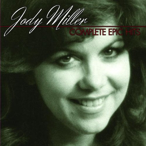 MILLER, JODY - COMPLETE EPIC HITS