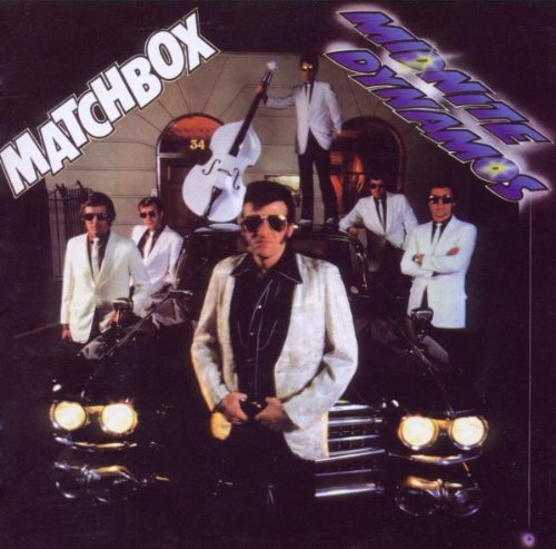 MATCHBOX - MIDNITE DYNAMOS