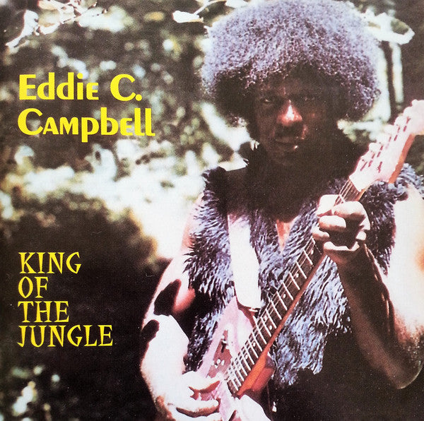 CAMPBELL, EDDIE C. - KING OF THE JUNGLE
