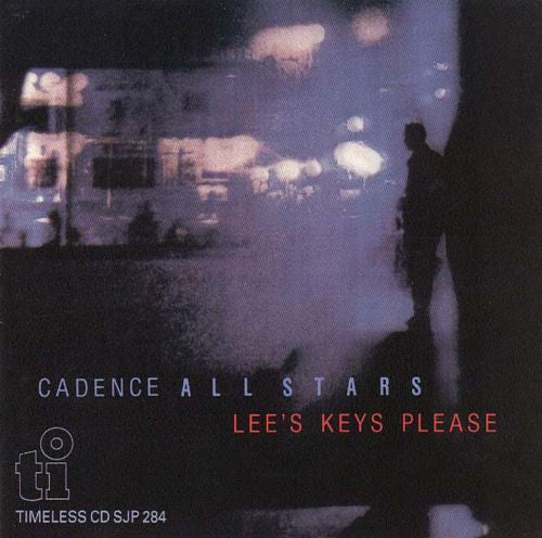 CADENCE ALL-STARS - LEE'S KEYS PLEASE