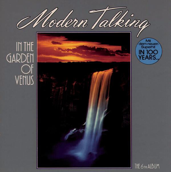 MODERN TALKING - IN THE GARDEN OF VENUS