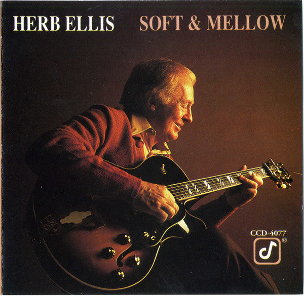 ELLIS, HERB - SOFT & MELLOW