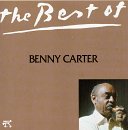CARTER, BENNY - BEST OF