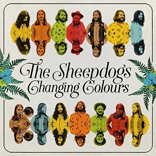 THE SHEEPDOGS - CHANGING COLOURS