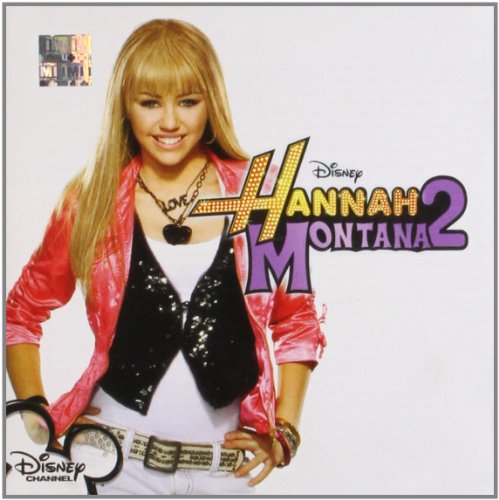 SNDTRK - HANNAH MONTANA 2: MEET MILEY CYRUS
