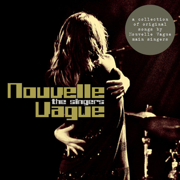 NOUVELLE VAGUE - SINGERS