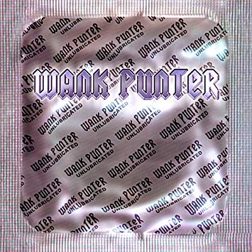 WANK PUNTER - UNLUBRICATED