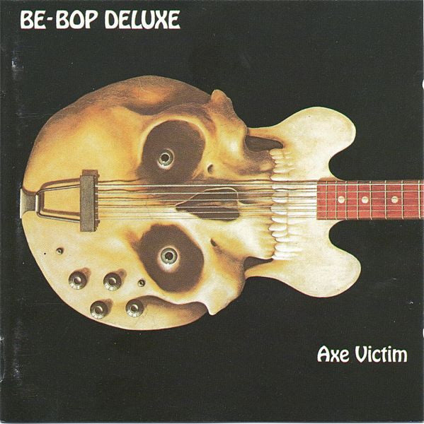 BE-BOP DELUXE - AXE VICTIM (REMASTERED)