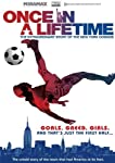 ONCE IN A LIFETIME: EXTRAORDINARY STORY - DVD