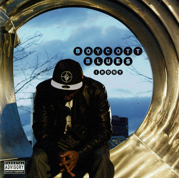 BOYCOTT BLUES - IRONY