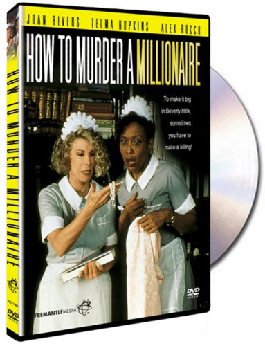 HOW TO MURDER A MILLIONAIRE