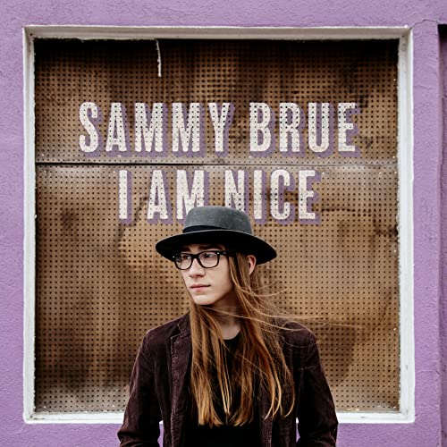 SAMMY BRUE - I AM NICE (LP)