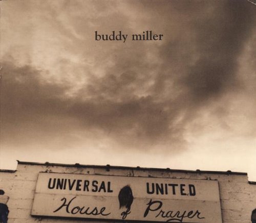 MILLER, BUDDY - UNIVERSAL UNITED HOUSE OF PRAYER