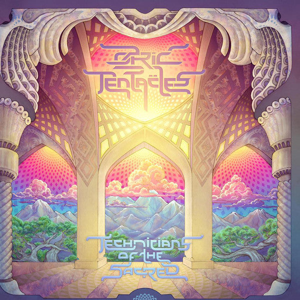 OZRIC TENTACLES - TECHNICIANS OF THE SACRED