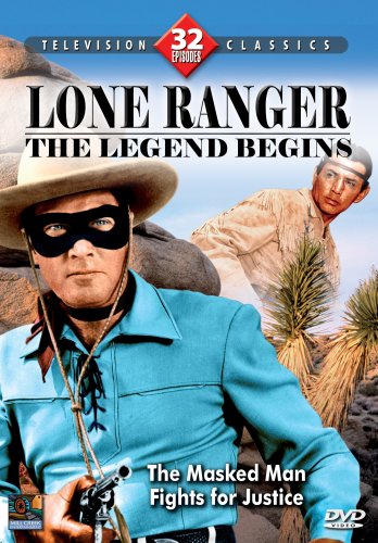 LONE RANGER: LEGEND BEGINS - DVD-32 EPISODES-TELEVISION CLASSICS