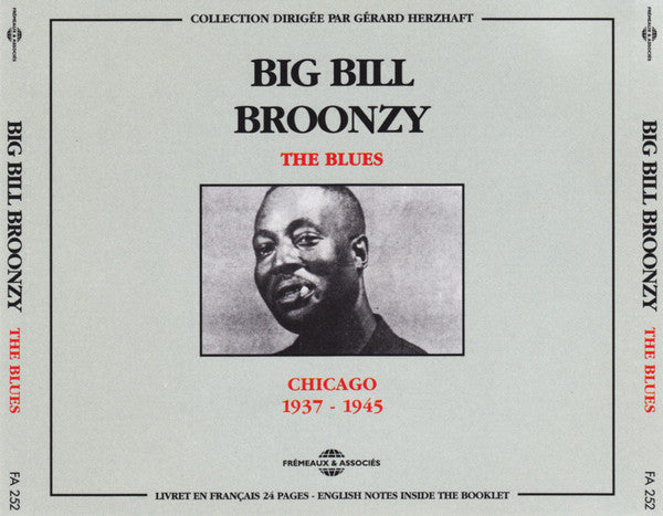 BROONZY, BIG BILL - CHICAGO BLUES 1937-1945