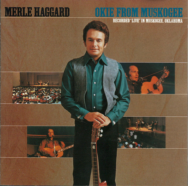 HAGGARD, MERLE - OKIE FROM MUSKOGEE (MERLE SINGING)
