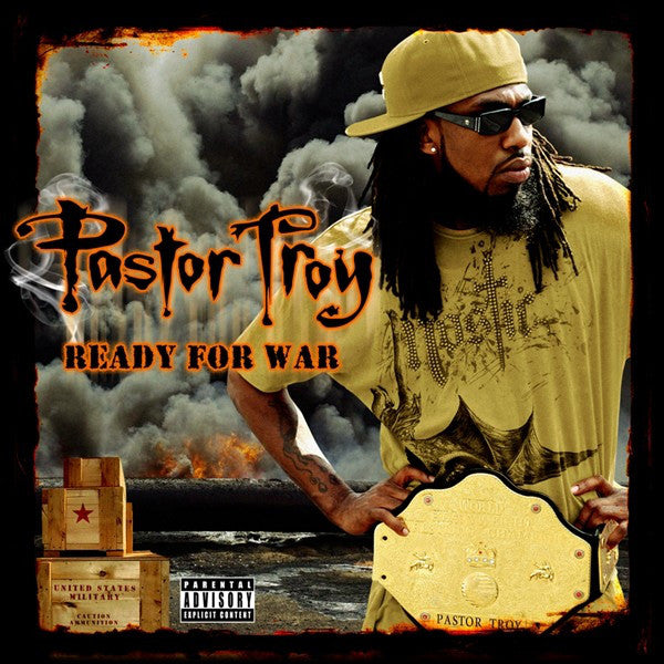 PASTOR TROY - READY FOR WAR