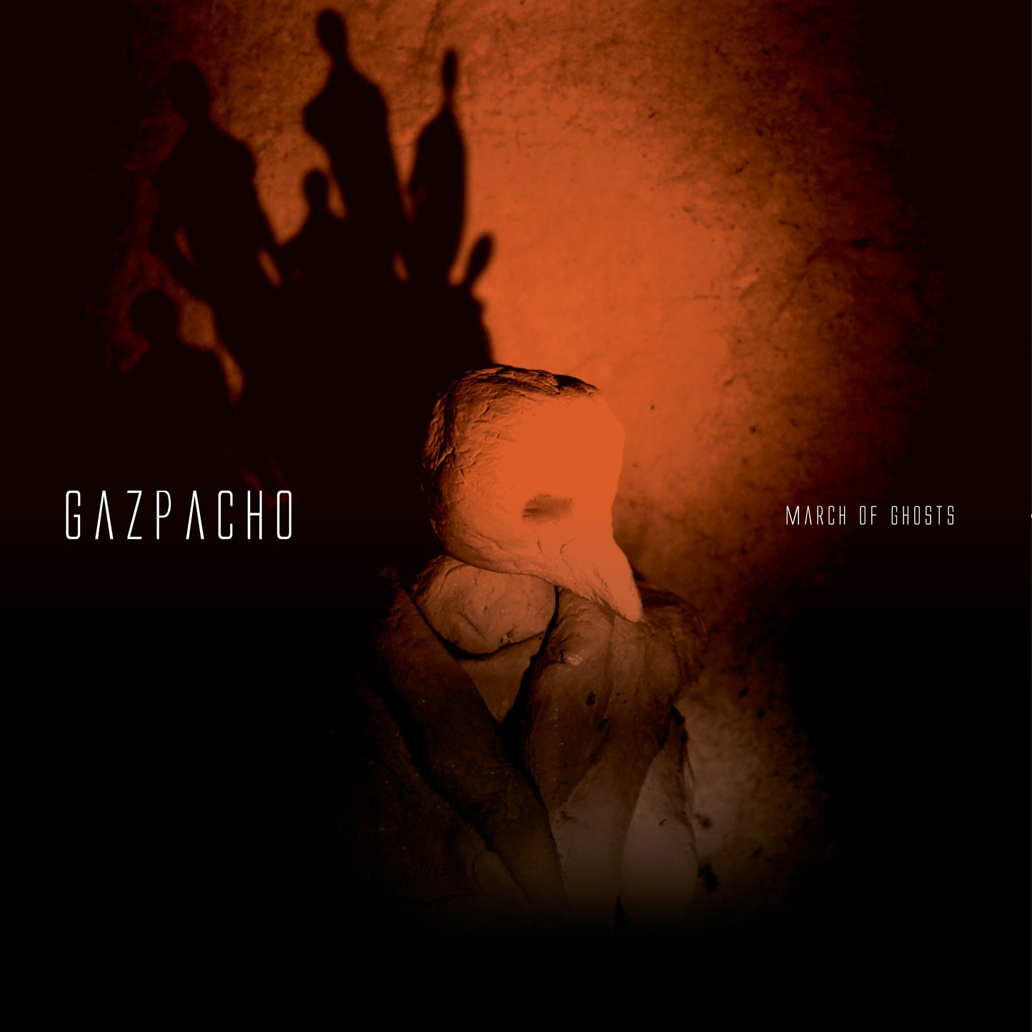 GAZPACHO - MARCH OF GHOSTS