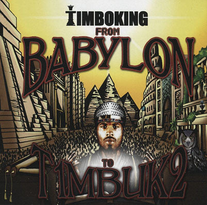 TIMBO KING - FROM BABYLON TO TIMBUK2
