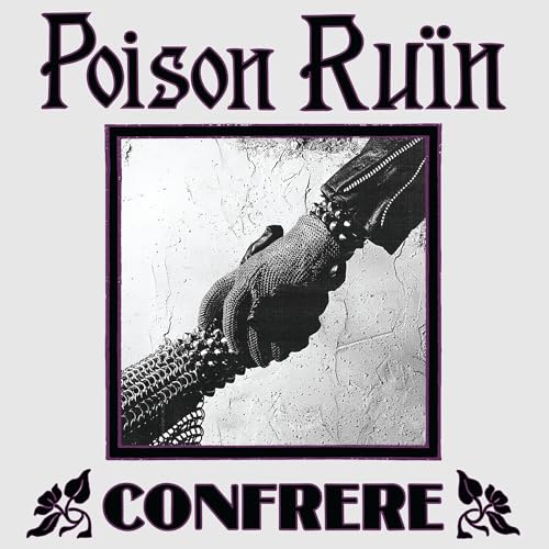 POISON RUIN - CONFRERE (DEEP PURPLE VINYL)