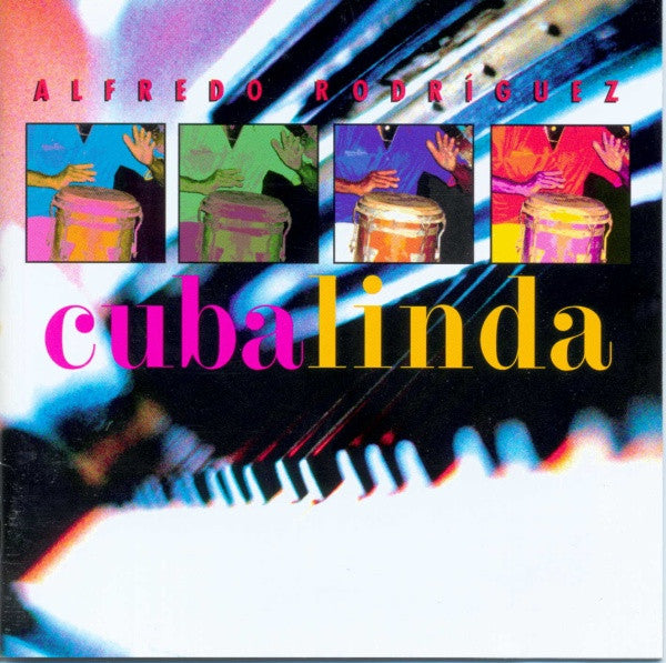 RODRIGUEZ, ALFREDO - CUBA LINDA